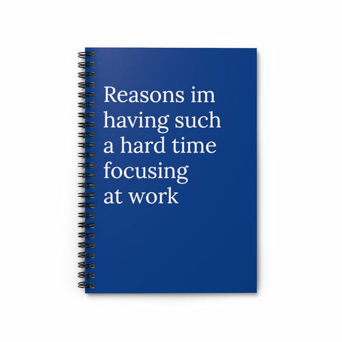 Reasons Im Having Such A Hard Time Focusing At Work Spiral funny
