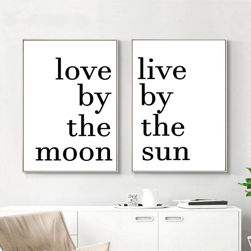 Live By The Sun Love By The Moon Minimalist Quotes