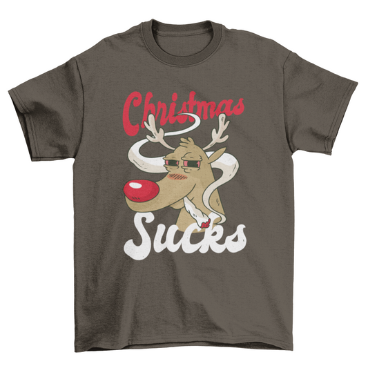 Reindeer Smoking Weed Marijuana with quote CHRISTMAS SUCKS Holiday
