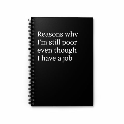 Reasons why I'm still poor even though I have a job Spiral funny
